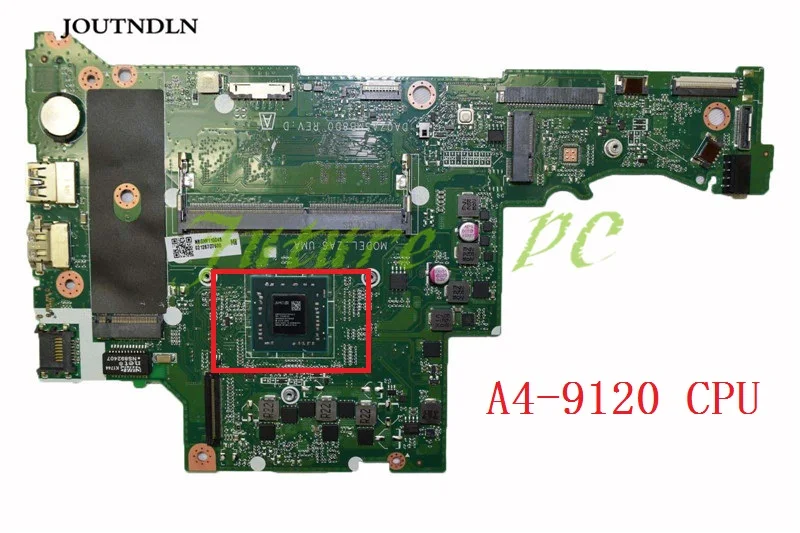 JOUTNDLN для acer Aspire 3 A315-21 материнская плата для ноутбука DDR4 A4-9120 процессор NBGNV110067 DA0ZASMB8D0 тестовая работа