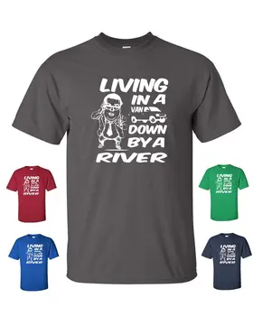 

LIVING IN A VAN DOWN BY THE RIVER CHRIS FARLEY MATT FOLEY Tee Shirt