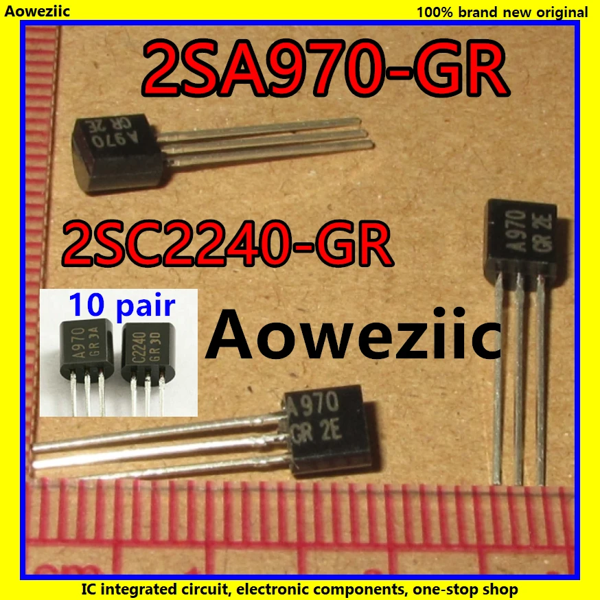 10 шт./лот 2SA970 GR 2SC2240 A970 C2240 TO 92 аудио Триод с низким уровнем шума (10 шт./пара) новый