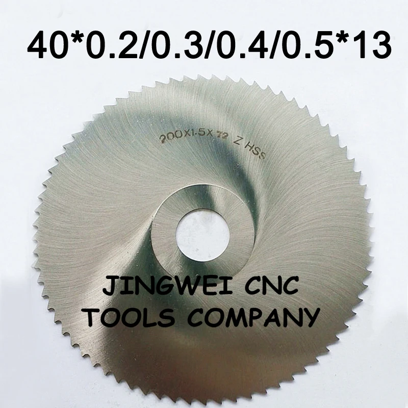 

HSS circular slitting saw blade milling cutter 40mm out dia * 0.2mm,0.3mm,0.4mm,0.5mm thickness*13mm inner dia * standard teeth
