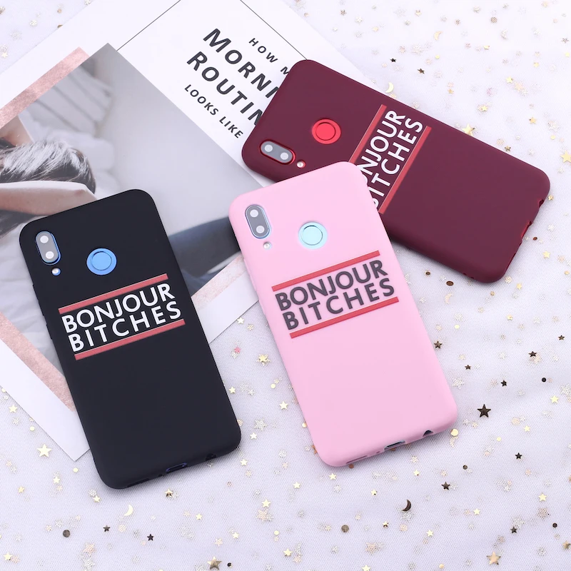 Для huawei Honor mate 10 20 Nova P20 P30 P Smart Bonjour стервы цитаты забавные конфеты силиконовый чехол для телефона крышка Капа Fundas Coque