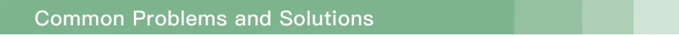 Common Problems and Solutions