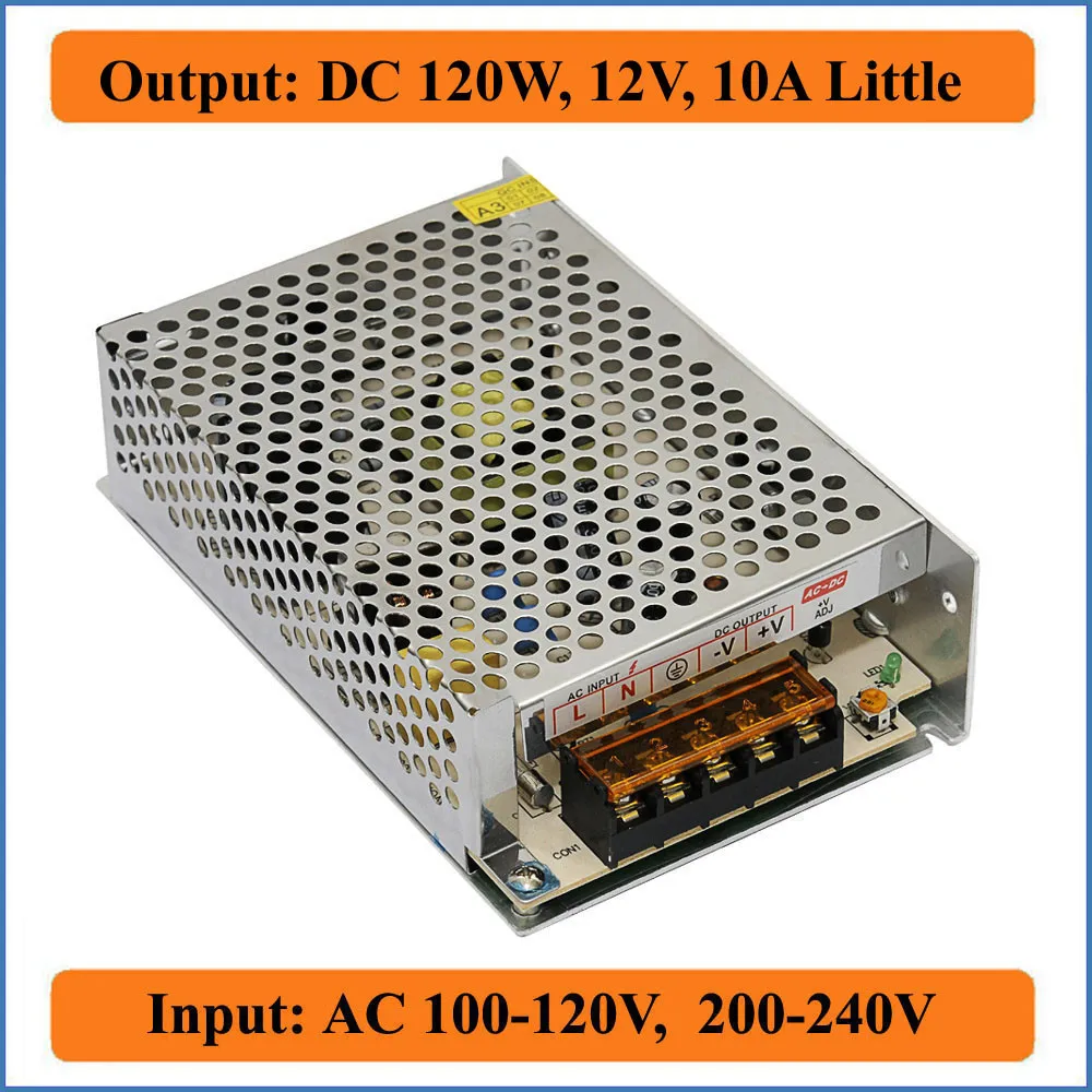 120W 12V 10A маленький один переключение Питание AC100-120V/200-240 V вход для DC12V Выход для Светодиодные ленты освещение или камеры видеонаблюдения