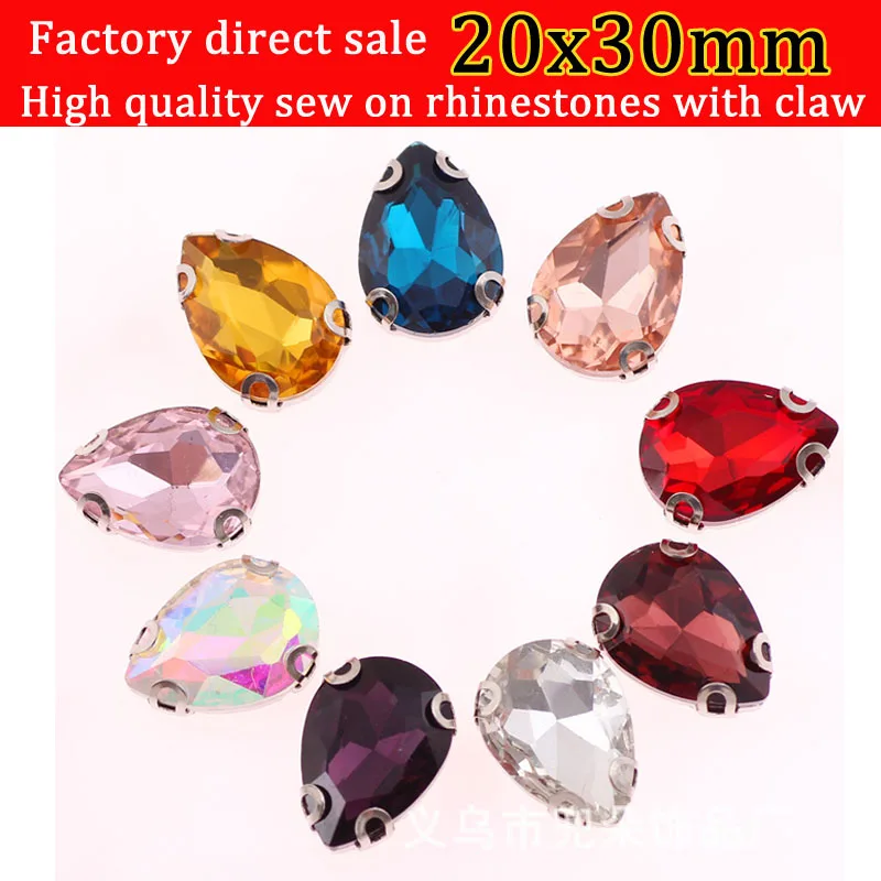 

Super flash!!20pcs 20x30mm teardrop shaped crystal glass Sew on Stone with Claw setting Rhinestone Factory direct sale