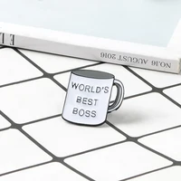 World's best boss Mug Brooch Office Coffee Cup Enamel Pin Daily Supplies Pins Badge For Women Men Boss Gift Lapel Pin Jewelry