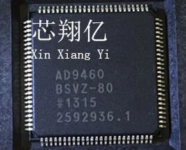 

XINXIANGYI AD9460BSVZ QFP
