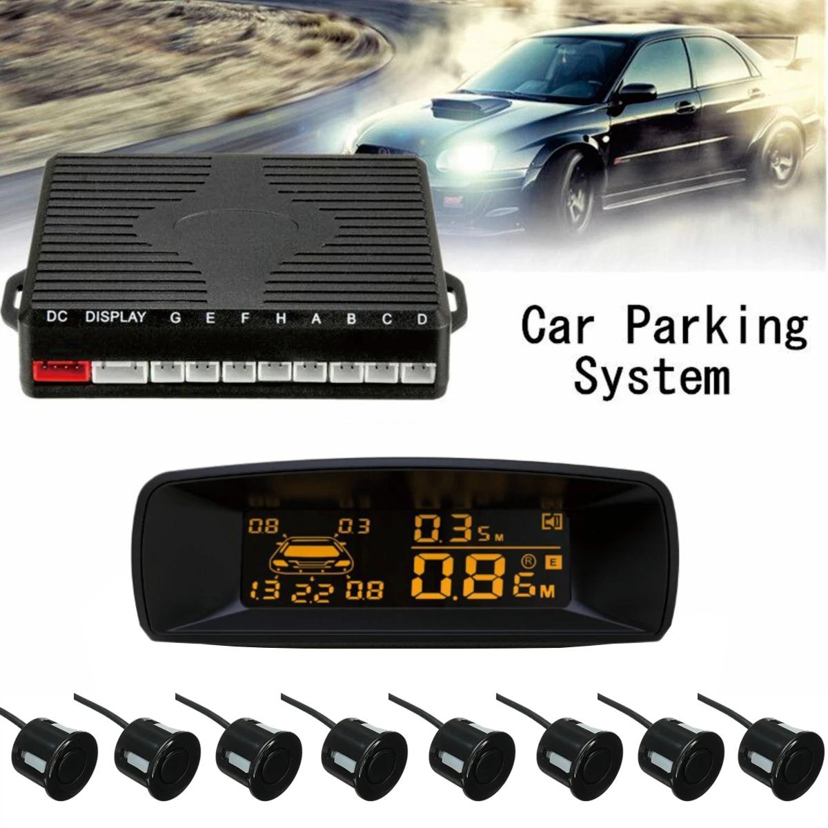

Car Parking Sensor 8 Sensors rear Front View Reverse Backup Radar System Kit 8 Probes+LCD Display Monitor +Alarm Alert