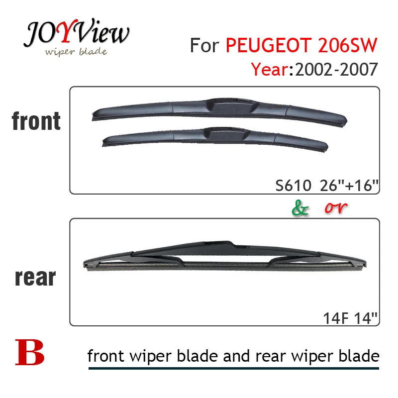 14F заднее лезвие стеклоочистителя автомобиля и S610 2"+ 16" переднее лезвие стеклоочистителя автомобиля подходит для PEUGEOT 206 SW(02-07), 1"(350 мм) лезвие заднего стеклоочистителя