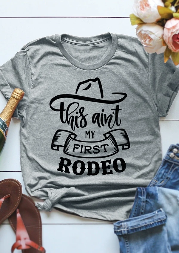 

Women This Ain't My First Rodeo T-Shirt Tee Summer grunge Loose Baseball Gray Tshirt Girl trendy clothes streetwear