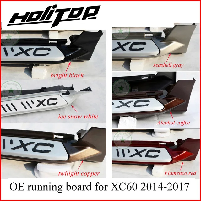 

running board side step nerf bar for Volvo XC60 2014 2015 2016 2017,more than six colors for ur choice, 5years+ old seller