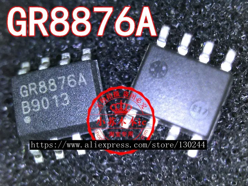 

1pcs/lot GR8876 GR8876A GR8876 SOP-8 In Stock