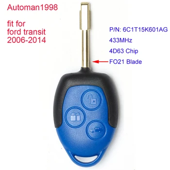 

New Replacement 3 Button Remote Key For Ford Transit 2006-2014 433MHz 4D63 Chip With FO21 Blade P/N:6C1T15K601AG