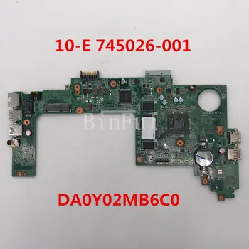 

High quality For PAVILION 10Z-E000 TS 10-E Laptop motherboard 745026-001 DA0Y02MB6C0 100% full Tested