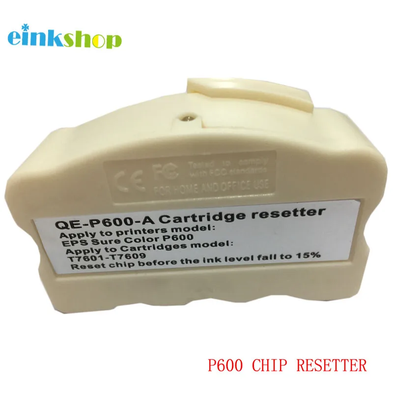 

einkshop For epson P600 Chip Resetter for Epson Surecolor SC- P600 Printer T7601-T7609 Cartridge Resetter for SC-P600