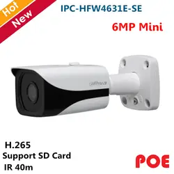 Dahua POE 6mp IP Камера IPC-HFW4631E-SE Поддержка SD карты и Интеллектуальное обнаружение H.265 H.264 Камера внешние камеры IP оптовая продажа