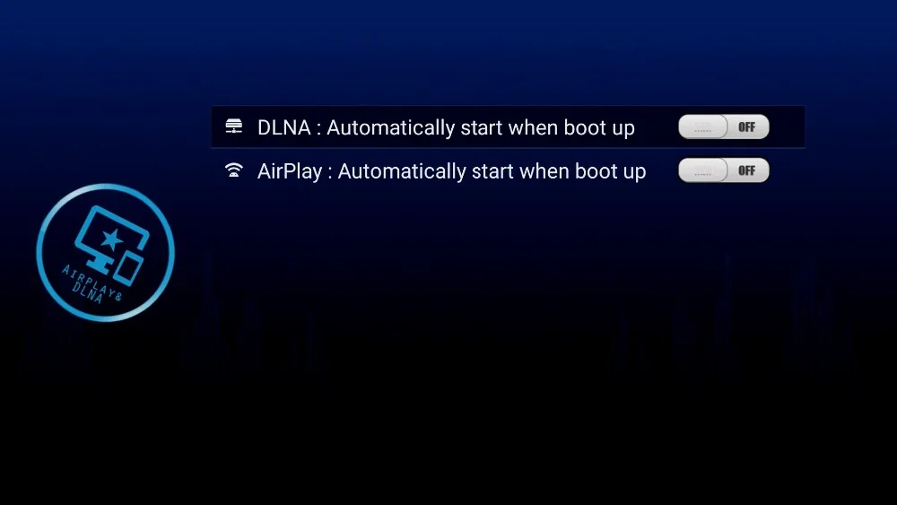 DLNA & Airplay