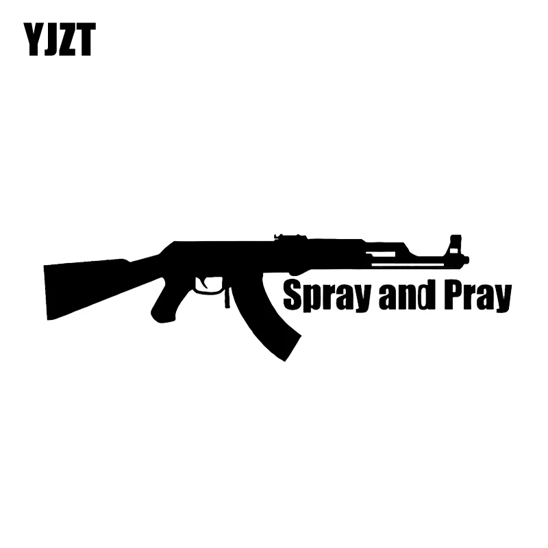 YJZT 18.7*5.1CM Coolest Ak47 Spray and Pray Gun Decoration Car Sticker