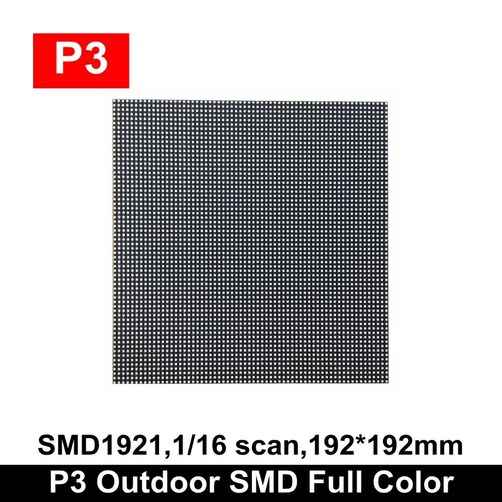 

2019 Newest Outdoor SMD P3 RGB LED Panel Module 192x192mm,1/16 Scan Full Color LED Video Wall Outdoor P3 LED Panel 64x64 Pixels