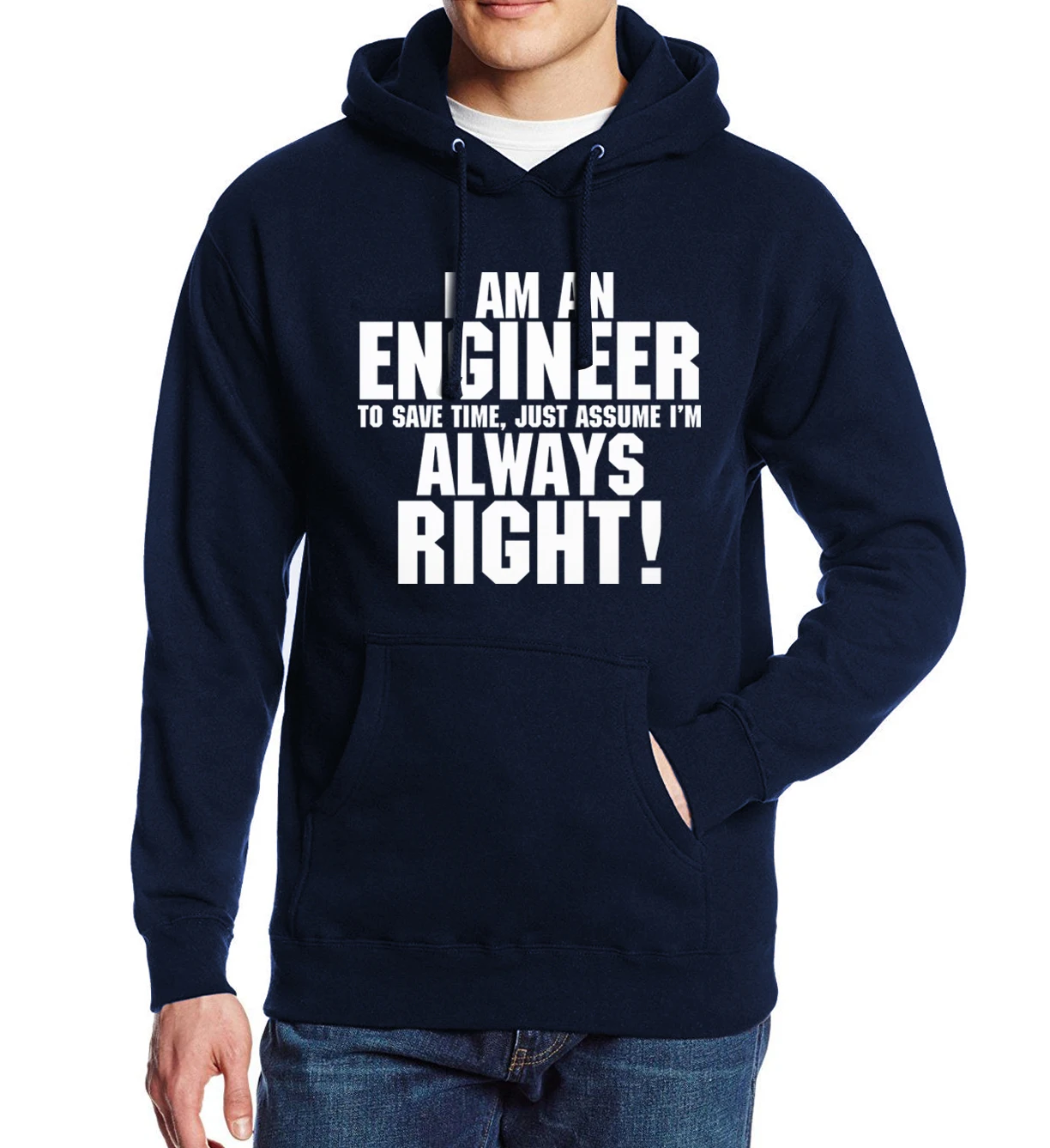 

Hot 2019 Spring Fleece Hoody Men Spring Print I AM AN ENGINEER I'M ALWAYS RIGHT Letter Brand Men's Sportswear Harajuku Hoodie