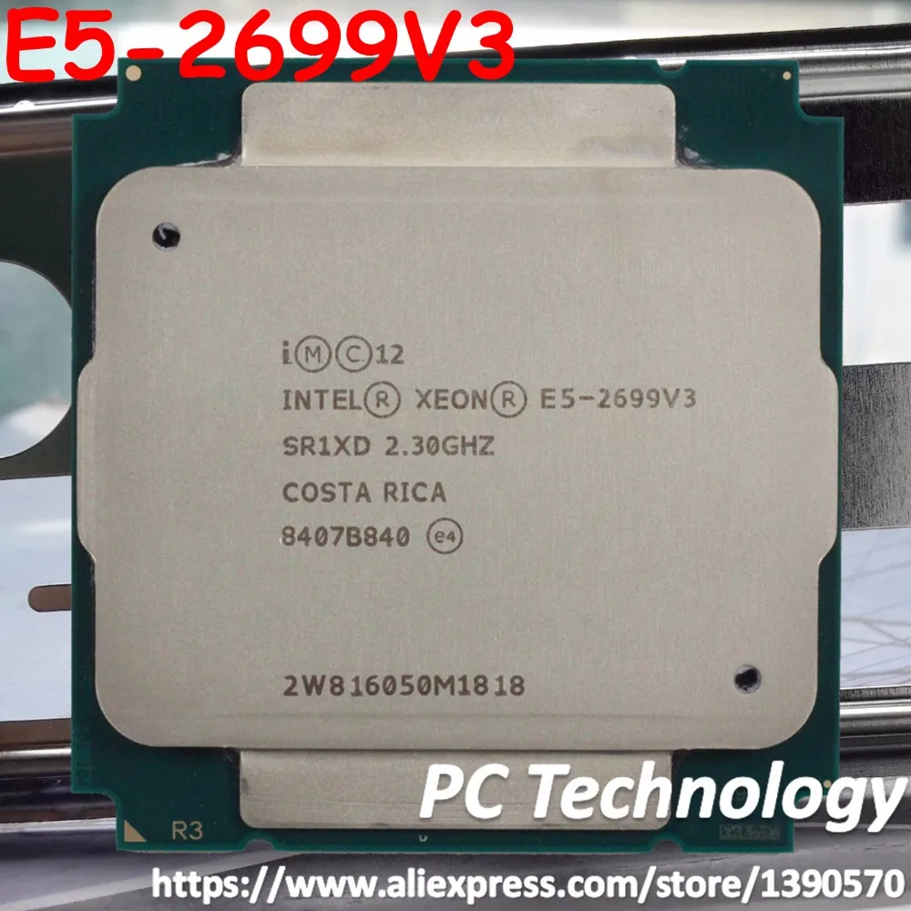 Процессор Intel Xeon E5-2699V3 oem 2,30 ГГц для использования на глубине до 45 м 18-ядер 22NM Процессор E5-2699 V3 LGA2011-3 E5 2699 V3 145W E5 2699V3