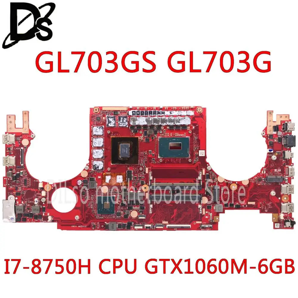  KEFU GL703GS For ASUS GL703 GL703G GL703G GL703VSK S7B3 laptop motherboard I7-8750H GTX1060M HM170 