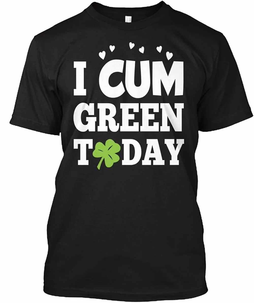 

Creative 2017 Fashion Stranger Things T Shirt Men I Cum Green Today Funny St Patrick Short Sleeve Basic Tops