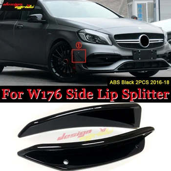 

For Mercedes W176 A Class Sport Front Bumper Lip Splitter Canards A45 Style 2pcs ABS Black A180 A200 A250 Side Lip Splitters 16-
