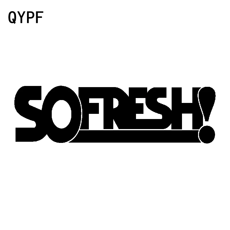 QYPF 16 8 см * 4 высокое качество для так свежих английских слов Виниловая наклейка