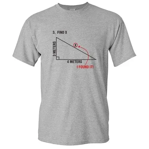 

Find X I Found It Sarcastic Adult Humor Math Graphic Gift Funny Novelty T Shirt