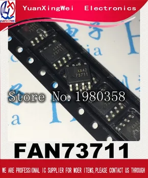 

Free shipping 100pcs/lot FAN73711 FAN73711MX FAN73711M SOP-8