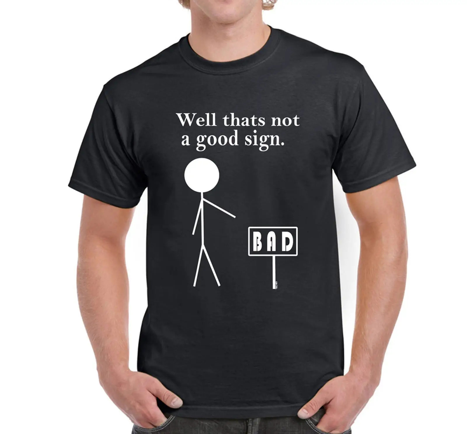 THATS NOT A GOOD SIGN MENS Thsirt Rude Offensive Naughty Explicit funny Top Mans Unique Cotton Short Sleeves O-Neck T Shirt | Мужская
