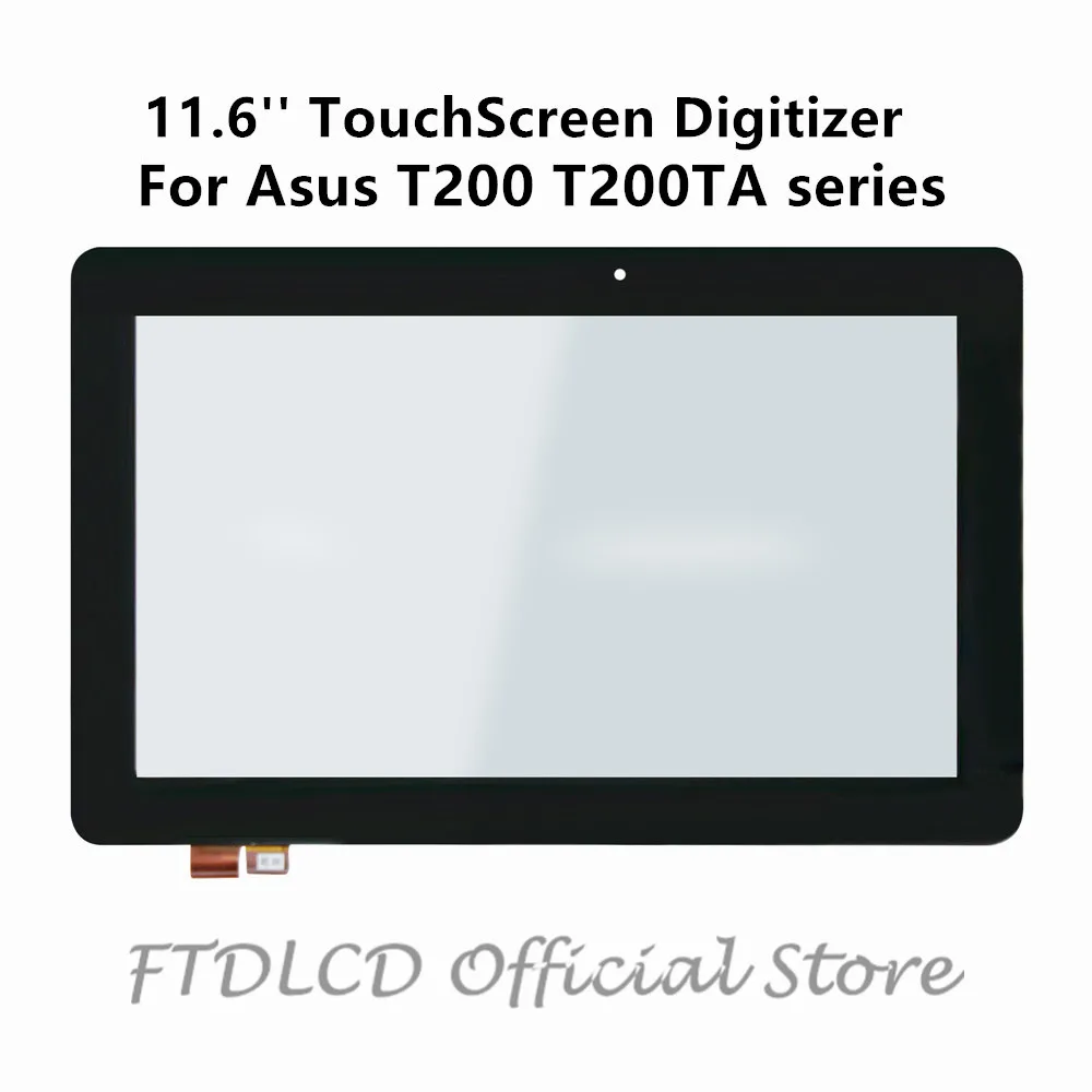 FTDLCD 11 6 ''сенсорный дигитайзер для Asus Transformer Book T200 T200TA series T200TA-CP001H T200TA-CP022H |