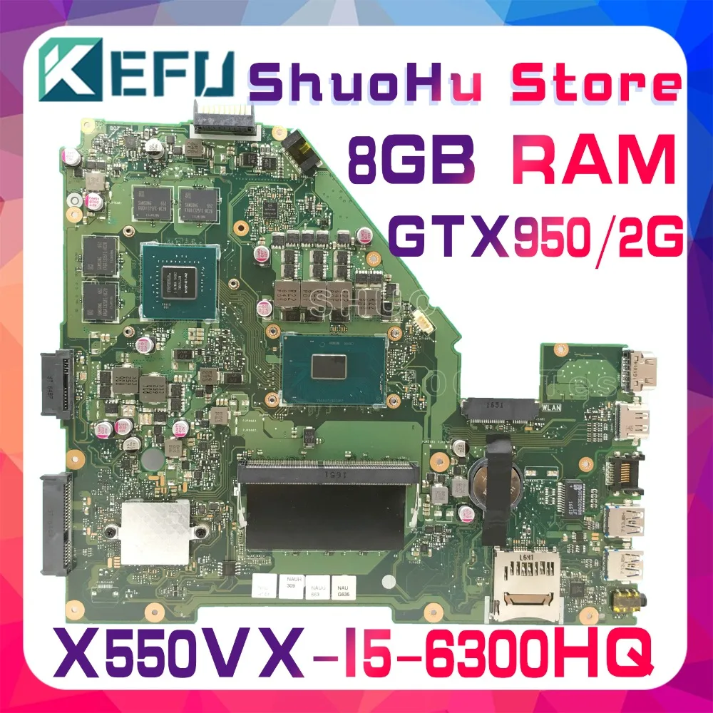 KEFU для ASUS X550VX FZ50VX FH5900V I5-6300HQ 8 ГБ/материнская плата ноутбука с памятью