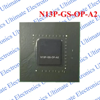 

ELECYINGFO New N13P-GS-OP-A2 N13P GS OP A2 BGA chip