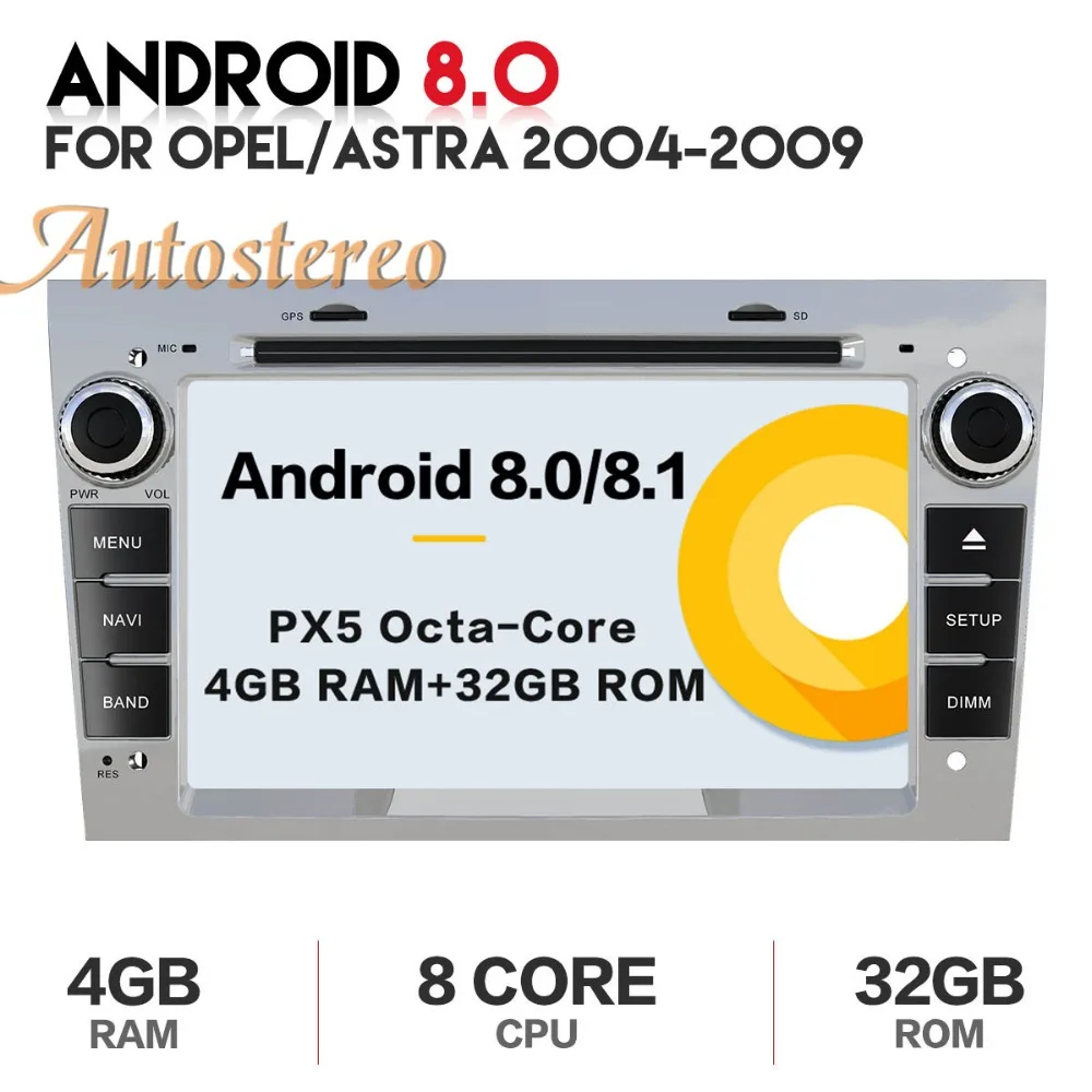 

Android 8 4GB+32G Car DVD GPS Navigation Autoradio For Opel Astra H G J Antara VECTRA ZAFIRA Vauxhall with CAN-BUS head unit pad
