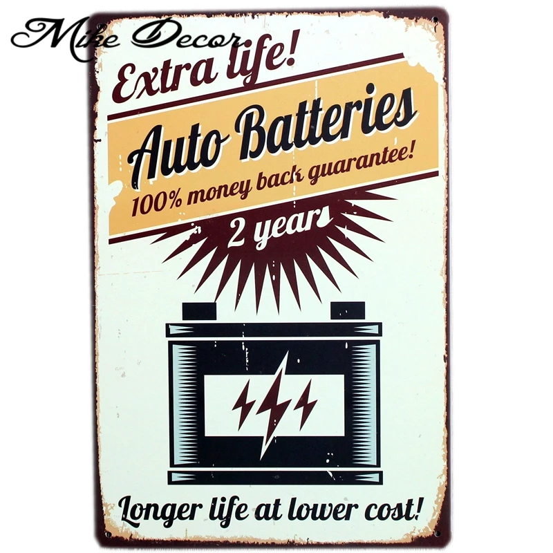 

[ Mike86 ] Auto Batteries Extra Life Vintage Bar Tin Sign Home Room Decoration Wall Plaque For Decor 20*30 CM AA-314