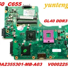 Оригинальная материнская плата для Toshiba C650 C655 6050A2355301-MB-A03 V000225020 GL40 DDR3 протестированная хорошая разъемов