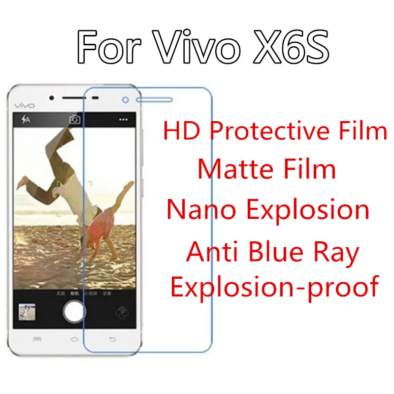 3pcs For Vivo X6S Feel Good Touch Matte Protector Anti-glare Anti Blue Light Explosion Soft Nano High Clear Super Durble | Мобильные