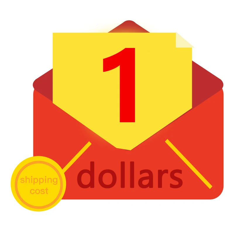 

Extra fee for shipping cost with $1- ATTENTION Just for postage