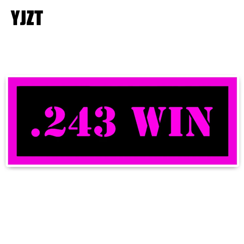 YJZT 14 5 см * интересная личность. 243 WIN Автомобильная наклейка с боеприпасами