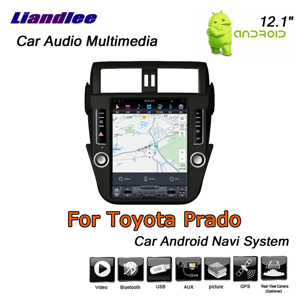 Excellent Liandlee 12.1" Android For Toyota Prado 150 2015~2019 Stereo Car Vertical screen Radio Video BT GPS Map Navi Navigation System 1 Excellent Liandlee 12.1" Android For Toyota Prado 150 2015~2019 Stereo Car Vertical screen Radio Video BT GPS Map Navi Navigation System 1