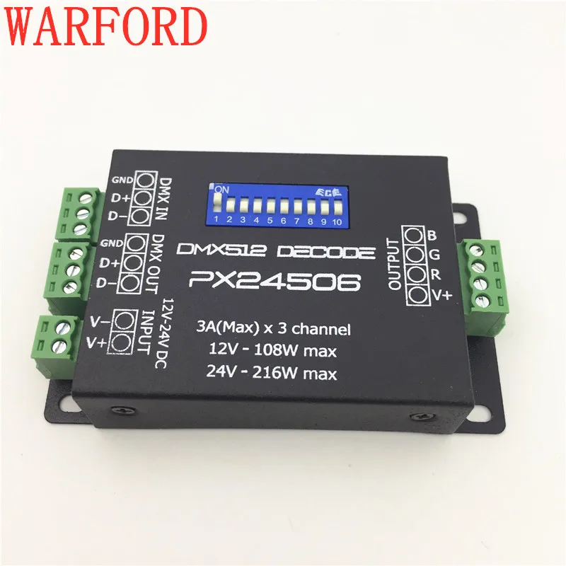 

PX24506 DMX Decoder Driver 3X3A DMX 512 RGB LED Controller 12V~24V use for led strip light led lamp