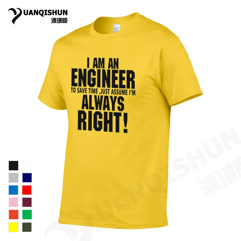 Футболка YUANQISHUN с надписью «TRUST ME I AM ENGINEER ALWAYS RIGHT», модная повседневная Уличная забавная футболка