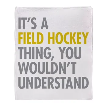 

Its A Field Hockey Thing Soft Fleece Throw Blanket Soft Flannel Blanket to on for the sofa/Bed/Car Portable Plaids