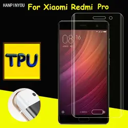 Полный охват Ясно Мягкие TPU Film Экран протектор для Xiaomi Redmi Pro 5,5 ", крышкой изогнутые Запчасти (не закаленное Стекло)