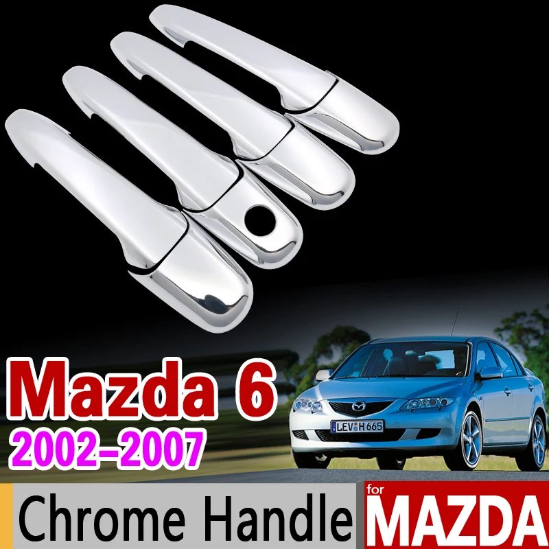 Для Mazda 6 2002 2007 Хромированная ручка накладка набор Mazda6 Atenza 2003 2004 2005 2006 вагон
