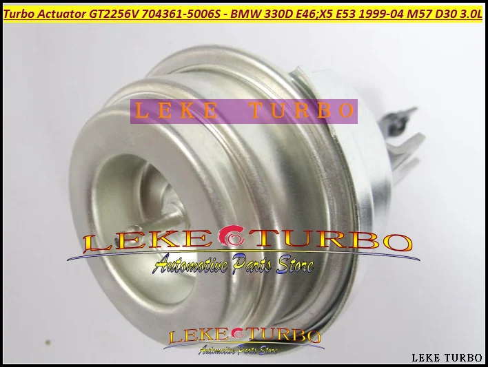 TURBO Wastegate Actuator of GT2256V 704361-5006S 704361 Turbocharger For BMW 330D E46;X5 E53 1999-04 Engine M57 D30 3.0L 184HP (6)