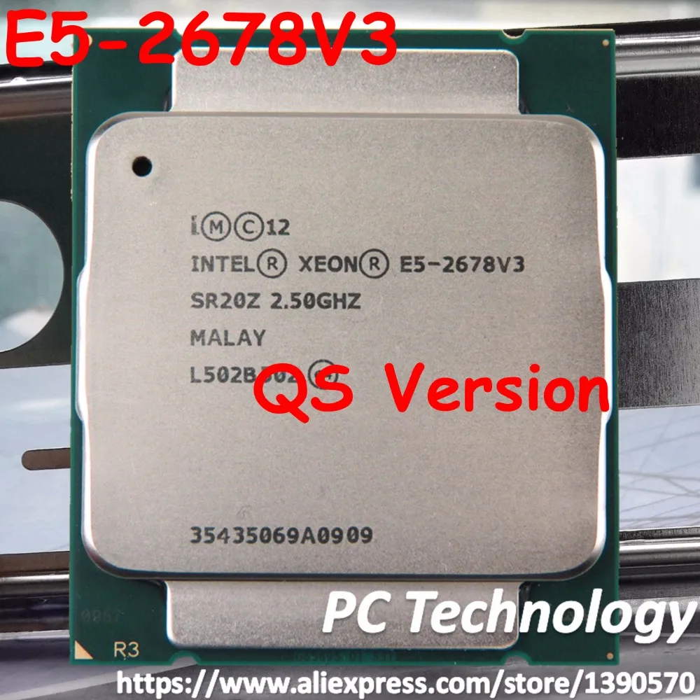 Original Intel XEON E5 2678V3 QS Version CPU Processor 2.50GHz 12 Core ...