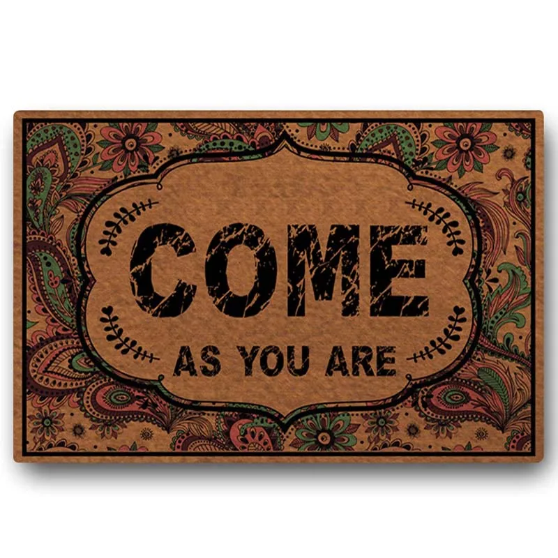 Funny Doormat Entrance Floor Mat Door Mat Come As You Are non Slip 