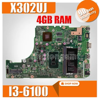 

X302UJ With I3-6100 CPU 4GB RAM motherboard For Asus X302U X302UA X302UJ Laptop Mainboard Rev 2.0 DDR4 4G X302UA-UJ MAIN BOARD